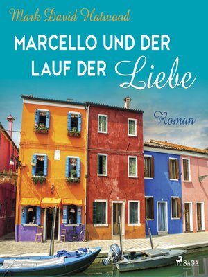 cover image of Marcello und der Lauf der Liebe